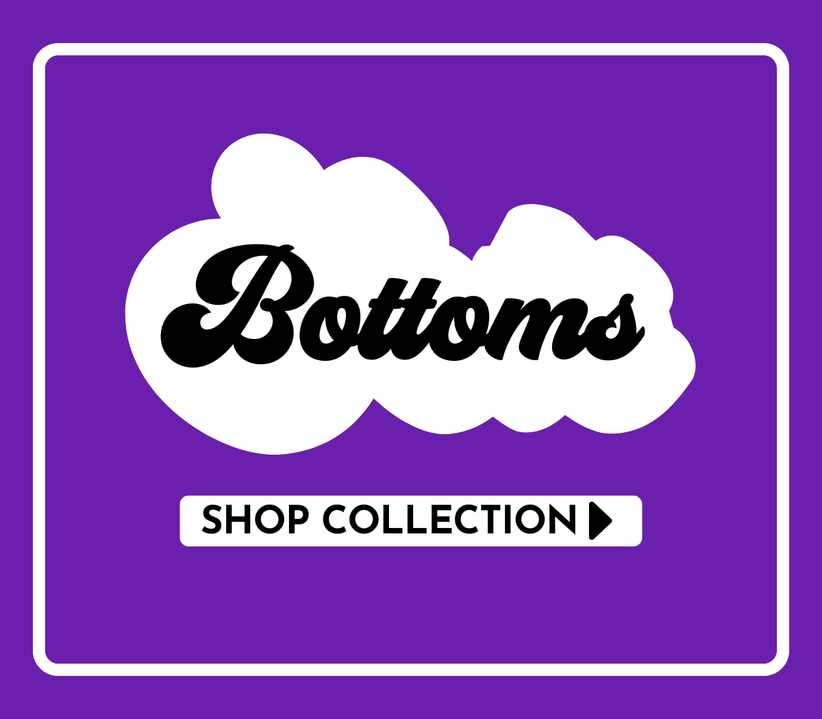 Bottoms